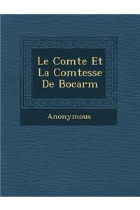 Le Comte Et La Comtesse de Bocarm