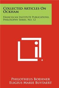 Collected Articles On Ockham