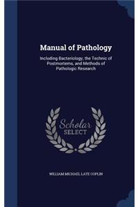 Manual of Pathology