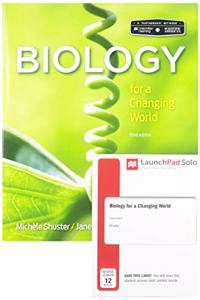 Scientific American Biology for a Changing World 3e & Launchpad for Shuster's Scientific American Biology for a Changing World 3e (2-Term Access)