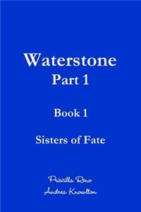 Waterstone - Part 1