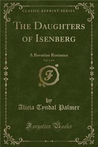The Daughters of Isenberg, Vol. 4 of 4