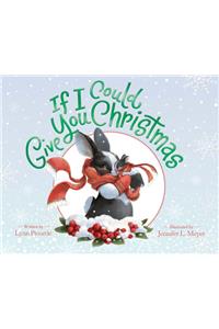 If I Could Give You Christmas