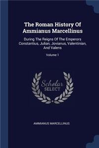 Roman History Of Ammianus Marcellinus