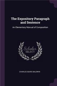 The Expository Paragraph and Sentence