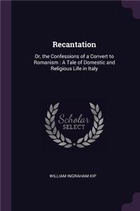 Recantation