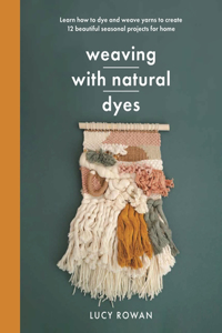 Weaving with Natural Dyes