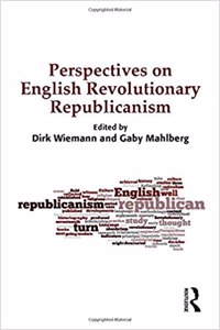 Perspectives on English Revolutionary Republicanism