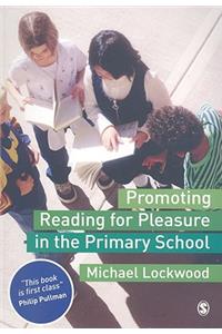 Promoting Reading for Pleasure in the Primary School