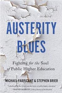 Austerity Blues