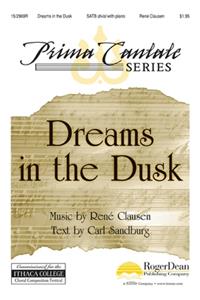 Dreams in the Dusk