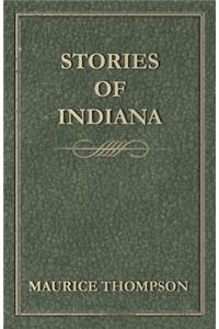 Stories of Indiana