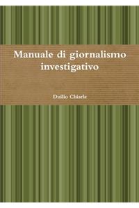 Manuale di giornalismo investigativo
