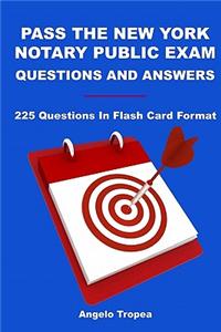 Pass The New York Notary Public Exam Questions And Answers