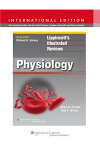 Lippincott Illustrated Reviews: Physiology