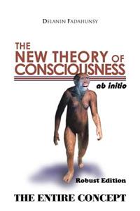 New Theory of Consciousness