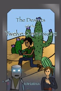 Deserts of the Twelve Dimensions