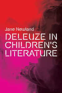 Deleuze in Children's Literature