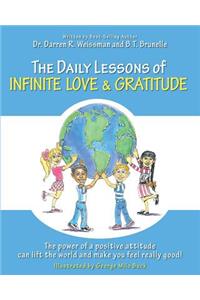 The Daily Lessons of Infinite Love and Gratitude