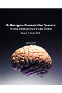 On Neurogenic Communication Disorders