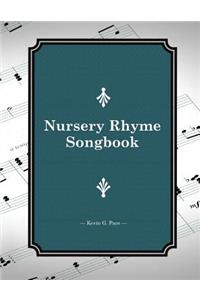 Nursery Rhyme Songbook