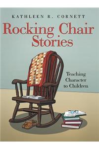 Rocking Chair Stories