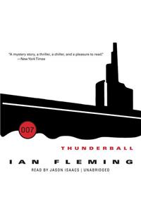 Thunderball Lib/E: Library Edtion