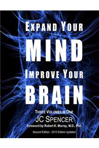 Expand Your MIND - Improve Your BRAIN
