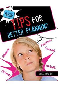 Tips for Better Planning