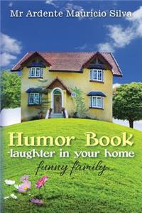 Humor Book -laughter in your home