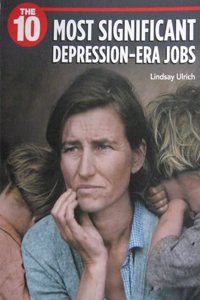 Next Generation Social Studies 2019 Content Reader Grade 4: 10 Most in Teresting Depression-Era Jobs