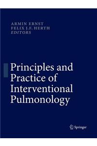 Principles and Practice of Interventional Pulmonology