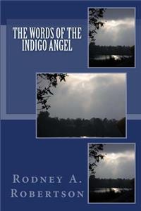 Words of the Indigo Angel