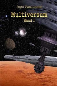 Multiversum Band 1