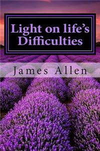 Light on life's Difficulties