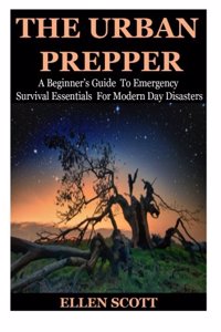 The Urban Prepper