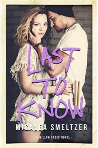 Last to Know
