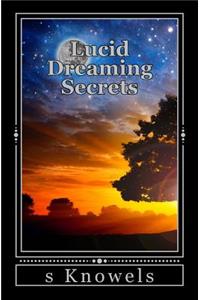 Lucid Dreaming Secrets