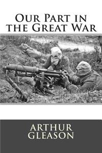 Our Part in the Great War