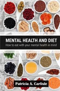 Mental health and diet