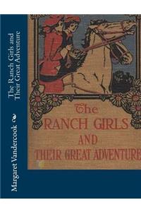 The Ranch Girls and Their Great Adventure