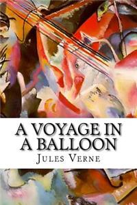 A Voyage in a Balloon