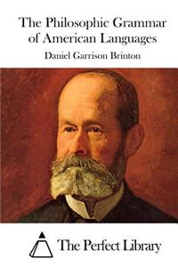 Philosophic Grammar of American Languages