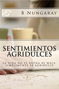 Sentimientos Agridulces