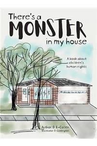 There's a Monster in My House