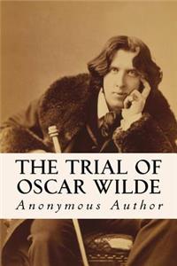 Trial of Oscar Wilde