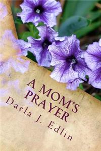 Mom's Prayer