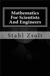 Mathematics For Scientists And Engineers