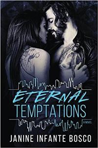 Eternal Temptations: 6 (The Tempted Series)