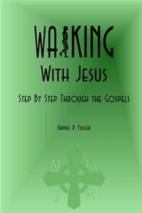 Walking With Jesus